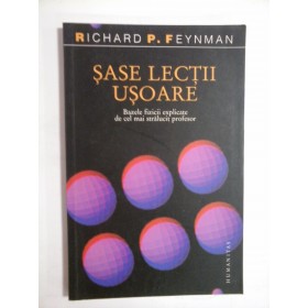 SASE LECTII USOARE - RICHARD P. FEYNMAN